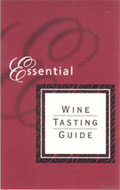 Essential Wine Tasting Guide
