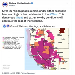 The National Weather Service tweeted heat warnings for the U.S. West. 