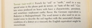 Terroir, defined in Frank Schoonmaker's classic 1975 Encyclopedia of Wine.